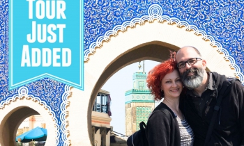 2026 Morocco Kingdom of Light Tour with Howard and Shari Lyon